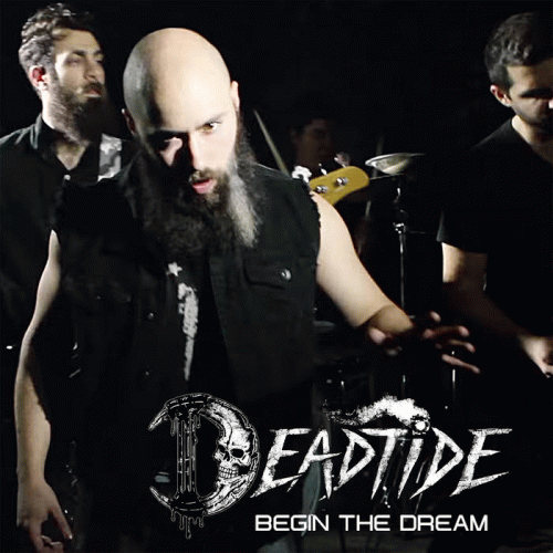 Deadtide : Begin the Dream